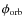 $\phi_{\rm orb}$