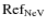 $\rm Refx{NeV}$