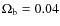 $\Omega_{\rm b}=0.04$