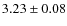 $3.23 \pm 0.08$