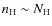 $n_{\rm H}\sim N_{\rm H}$