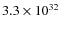 $3.3\times10^{32}$
