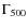 $\Gamma_{500}$