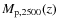$M_{\rm p,2500}(z)$