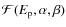 ${\cal F}(E_{\rm p},\alpha,\beta)$