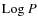 ${\rm Log}~P$