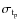 $\sigma_{\rm t_{\rm p}}$
