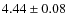 $4.44\pm0.08$