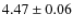 $4.47\pm0.06$
