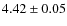 $4.42\pm0.05$