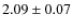$2.09 \pm 0.07$