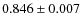 $0.846 \pm 0.007$
