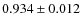 $0.934 \pm 0.012$