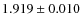 $ 1.919 \pm 0.010$