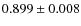$0.899 \pm 0.008$
