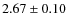 $2.67 \pm 0.10$