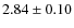 $2.84 \pm 0.10$