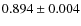 $0.894 \pm 0.004$