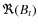 $\Re(B_t)$