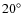 $20\hbox{$^\circ$ }$