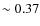 $\sim 0.37$