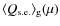 $\langle Q_{\rm s.e.}\rangle_{\rm g}(\mu)$