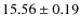 $15.56\pm0.19$