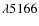 $\lambda 5166$