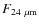 $F_{24~\mu{\rm m}}$
