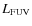 $L_{\rm FUV}$