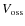$V_{\rm oss}$