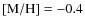 $\rm [M/H]=-0.4$