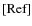 $\rm [Ref]$
