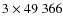 $3 \times 49~366$