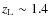 $z_{\rm L}\sim 1.4$