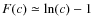 $F(c) \simeq \ln(c)-1$