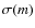 $\sigma(m)$