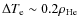 $\Delta T_{\rm e}\rm\sim0.2\rho_{\rm He}$