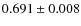 $0.691\pm0.008$