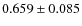 $0.659\pm0.085$