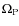 $\Omega_{\rm P}$