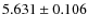 $5.631\pm0.106$