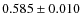 $0.585\pm0.010$