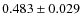 $0.483\pm0.029$