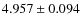 $4.957\pm0.094$