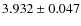 $3.932\pm0.047$
