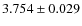 $3.754 \pm 0.029$
