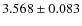 $3.568 \pm 0.083$