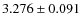$3.276 \pm 0.091$