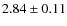 $2.84 \pm 0.11$
